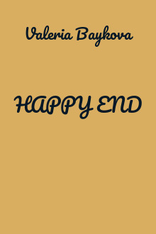 HAPPY END