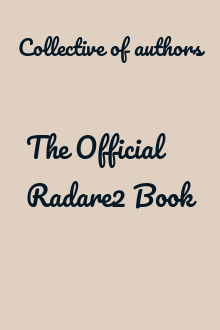 The Official Radare2 Book