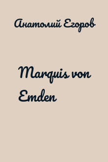 Marquis von Emden